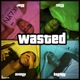Wasted feat Avonni Single