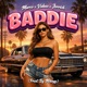 BADDIE feat Vahno Marco Single