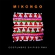 Costumbre Shipibo feat Miki Gonzalez Remix Single