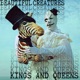 Kings and Queens feat B3autiful Cr3atures EP