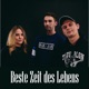 Beste Zeit des Lebens Single