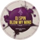 Blow My Mind Single