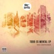 Todo Es Mental Ep Single