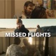 Missed Flights feat Mr Wiseguy Single