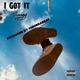 I Got It Single