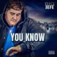 YOU KNOW feat Marquxse Single