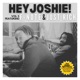 Hey Joshie Vol 3 feat Just Rich F Note The Visionary EP