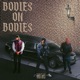 BODIES ON BODIES Single feat Heem B F Rick Hyde Single