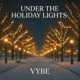 Under The Holiday Lights EP