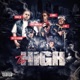 Too High feat D Loc the Gill God Street Knowledge Q Jones Gritter Guzman Single