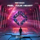 Feel Your Heart Extended Mix Single