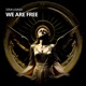 We Are Free Single