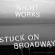 Stuck on Broadway EP