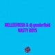 Nasty Boys Single