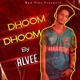 Dhoom Dhoom Single