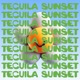 Tecuila Sunset Single