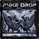 F4ke Drop Single