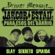 Primer Mensaje feat Spia 104 Slay Sekreto Single