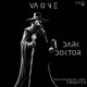 Dark Doktor Single