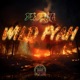 Wild Fyah Single