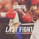 Last Fight Single