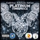 Platinum Time Piece Single