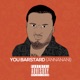 You Barstard Annanani Single