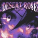 Desert Rose Single