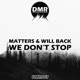We Don t Stop Single