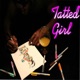 Tatted Girl Single