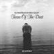 Tears of the Dust Single