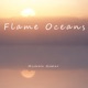 Flame Oceans 432 HZ
