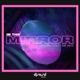 In the Mirror feat Nenê Santos Single
