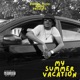 My Summer Vacation