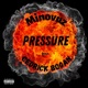 Pressure feat Cedrick Bogan Single