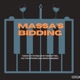 Massa s Bidding Single