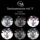 Santasessions Vol V DJ Mix