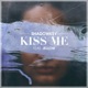 Kiss Me feat Jellow Single