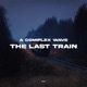 The Last Train Single