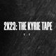 2k23 The Kyrie Tape EP