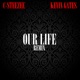Our Life Remix Single