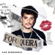 Fofoqueira Single