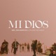 Mi Dios Single