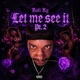 Let Me See It Pt 2 Single