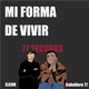 MI FORMA DE VIVIR feat Caballero 77 Single