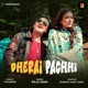 Dherai Pachhi Unko Gaunma Single