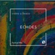Echoes Festival Mix Single