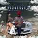 Mi Bad Gyal Raw Single