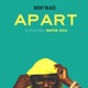 Apart feat Alexus Rose Beenie Man Single