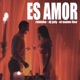 Es Amor Single